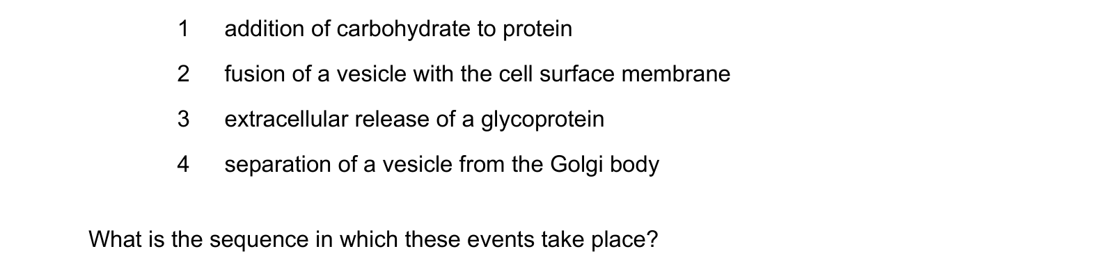 Diagram from the Cambridge Biology 9700 Paper 1 February/March 2024 paper, variant 2, question 4.